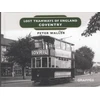 KNYGA Peter Waller Lost Tramways of England: Coventry