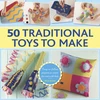 KNYGA Petra Boase 50 Traditional Toys to Make