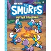 KNYGA Peyo We Are the Smurfs: Better Together! (We Are the Smurfs Book 2)