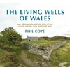KNYGA Phil Cope Living Wells of Wales