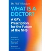 KNYGA Phil Whitaker What Is a Doctor?