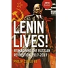 KNYGA Philip Cunliffe Lenin Lives!