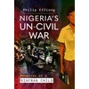 KNYGA Philip Effiong Nigeria's Un-Civil War