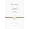 KNYGA Philip Graham Ryken Exodus: Saved for God's Glory