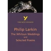 KNYGA Philip Larkin Whitsun Weddings and Selected Poems (York Notes Advanced) English Literature Study Guide - for 2026, 2027 exams
