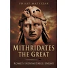 KNYGA Philip Matyszak Mithridates the Great: Rome's Indomitable Enemy