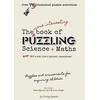 KNYGA Philip Searle More Interesting Book of Puzzling Science + Maths