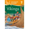 KNYGA Philip Steele Kingfisher Readers: Vikings (Level 3: Reading Alone with Some Help)