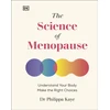 KNYGA Philippa Kaye Science of Menopause, Understand Your Body, Make the Right Choices