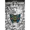 KNYGA Philippe Druillet Lone Sloane: Gail
