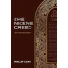 KNYGA Phillip Cary Nicene Creed – An Introduction