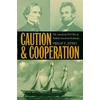 KNYGA Phillip E Myers Caution and Cooperation