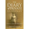 KNYGA Phyllis Dawson Nicholls The Diary of Private AA Bridges
