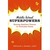KNYGA Phyllis L Fagell Middle School Superpowers