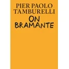 KNYGA Pier Paolo Tamburelli On Bramante