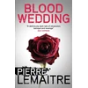 KNYGA Pierre Lemaitre Blood Wedding