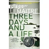 KNYGA Pierre Lemaitre Three Days and a Life