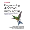KNYGA Pierre Olivier Laurence Programming Android with Kotlin