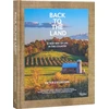 KNYGA Pieter Estersohn Back to The Land: A New Way of Life in the Country