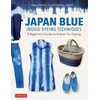 KNYGA Piggy Tsujioka Japan Mėlyna Indigo Dyeing Techniques