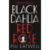 KNYGA Piu Eatwell Juodas Dahlia, Raudona Rose