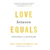 KNYGA Polly Young Eisendrath Love between Equals