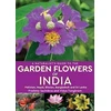 KNYGA Pradeep Sachdeva Naturalist's Guide to the Garden Flowers of India