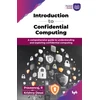 KNYGA Praveenraj R Introduction to Confidential Computing