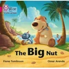 KNYGA Prepared for Prepared for publication by Collins Big Cat Big Nut
