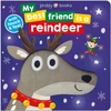 KNYGA Priddy Books My Best Friend is a Reindeer