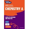 KNYGA Primrose Kitten Oxford Revise: A Level Chemistry for OCR A Complete Revision and Practice