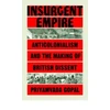 KNYGA Priyamvada Gopal Insurgent Empire