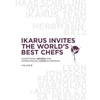 KNYGA Klein Ikarus Invites the World's Best Chefs
