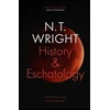 KNYGA Professor Nt Wright History and Eschatology