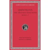 KNYGA Quintilian Orator’s Education, Volume II: Books 3–5