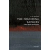 KNYGA R B Bernstein Founding Fathers: A Very Short Introduction