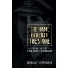 KNYGA R Newcome Name Beneath The Stone