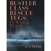 KNYGA R O Neish Bustler Class Rescue Tugs