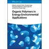 KNYGA R Oraon Organic Polymers in Energy-Environmental Applications