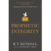 KNYGA R. T. Kendall Prophetic Integrity