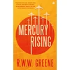 KNYGA R. W. W. Greene Mercury Rising