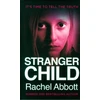 KNYGA Rachel Abbott Stranger Child