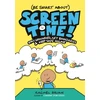 KNYGA Rachel Brian (Be Smart About) Screen Time!