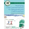 KNYGA Rachel Buckler Developing Child-Centred Practice for Safeguarding and Child Protection