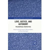 KNYGA Rachel Fedock Love, Justice, and Autonomy