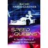 KNYGA Rachel Harris Gardiner Speed Queens