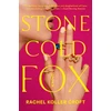 KNYGA Rachel Koller Croft Stone Cold Fox
