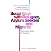 KNYGA Rachel Larkin Social Work with Refugees, Asylum Seekers and Migrants