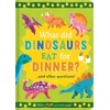KNYGA Rachel Moss What Did Dinosaurs Eat for Dinner?