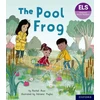 KNYGA Rachel Russ Essential Letters and Sounds: Essential Phonic Readers: Oxford Reading Level 3: The Pool Frog